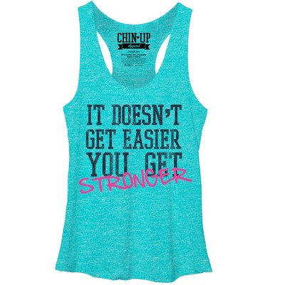 Women's Chin Up You Get Stronger Racerback Tank Top - Tahiti Blue ...