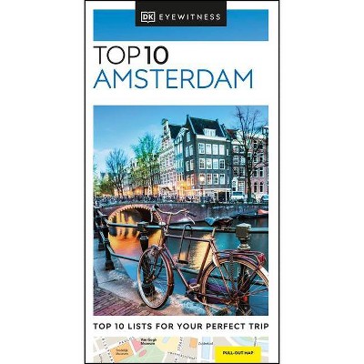 DK Eyewitness Top 10 Amsterdam - (Pocket Travel Guide) by  Dk Eyewitness (Paperback)