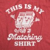 Mens This is My Matching Shirt Funny Couples Shirt Matchbox Tee for Guys - Crazy Dog Men's T Shirt - image 2 of 4