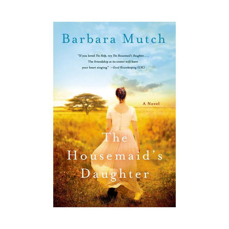 The Housemaid's Daughter - by  Barbara Mutch (Paperback), 1 of 2