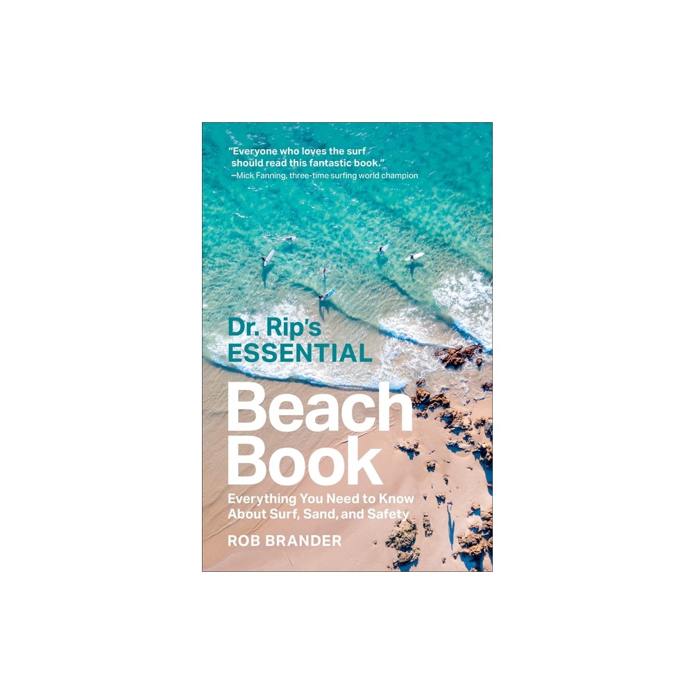 Dr. Rips Essential Beach Book - by Rob Brander (Paperback)