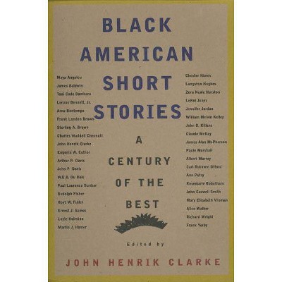 Black American Short Stories - by  John Henrik Clarke (Paperback)