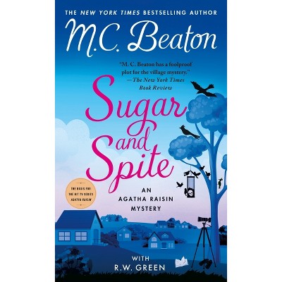 Sugar and Spite - (Agatha Raisin) by M C Beaton & R W Green