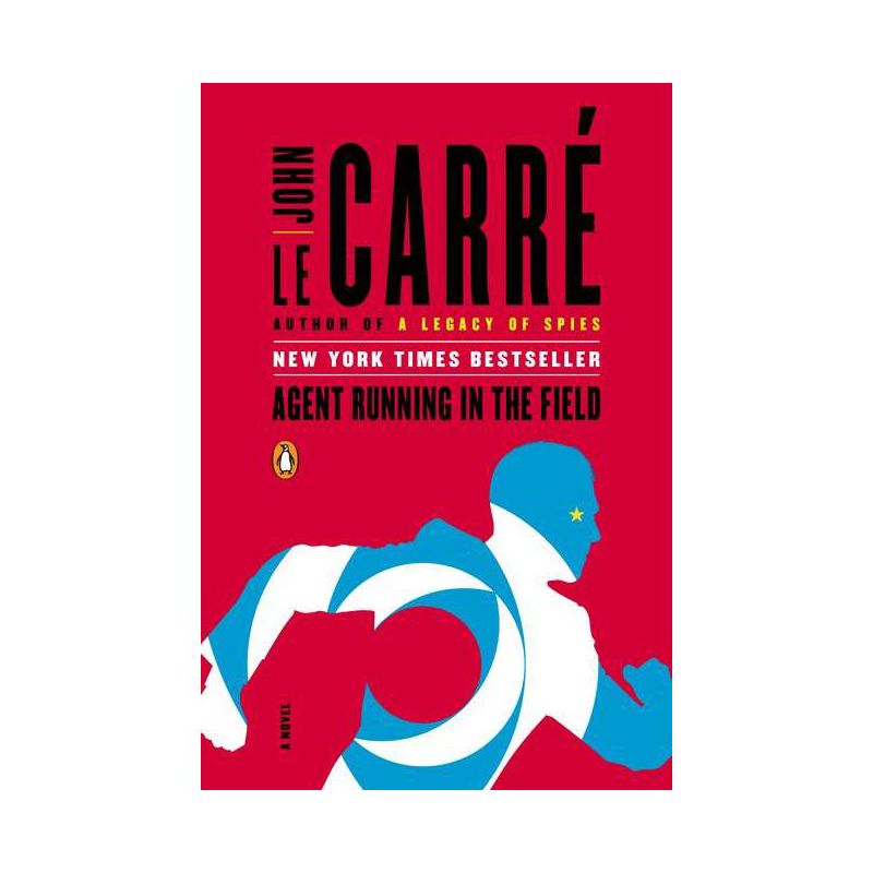 Agent Running in the Field - by  John Le Carré (Paperback), 1 of 2