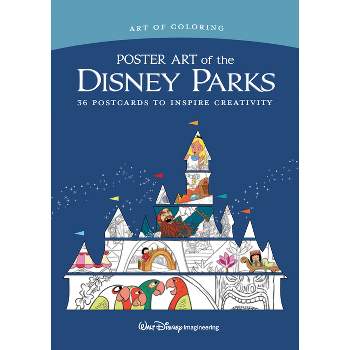 Art of Coloring: Poster Art of the Disney Parks - by  Disney Books (Paperback)