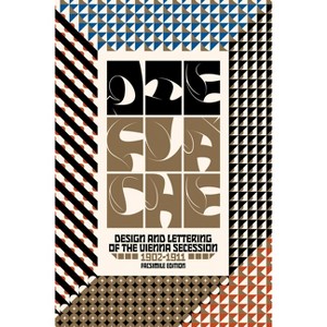 Die Fläche: Design and Lettering of the Vienna Secession, 1902-1911 - (Hardcover) - 1 of 1