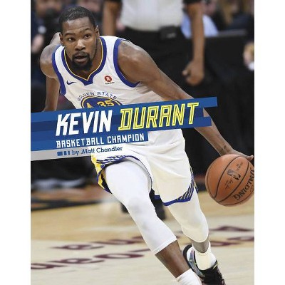 Kevin Durant - (Stars of Sports) by  Matt Chandler (Hardcover)