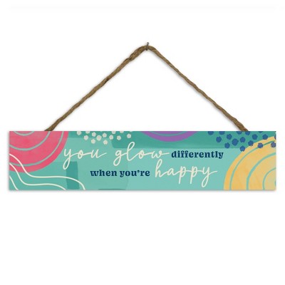 Glow Differently 17x3.5 Indoor/Outdoor Hanging Sign