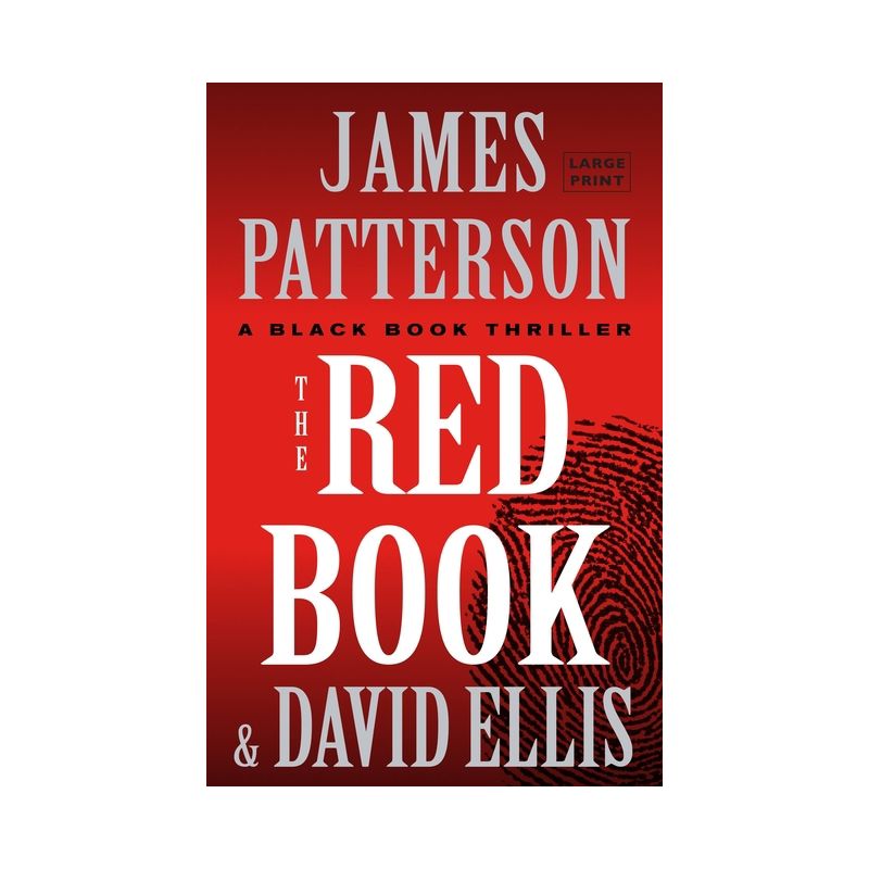 The Red Book - (A Billy Harney Thriller) Large Print by  James Patterson & David Ellis (Paperback), 1 of 2