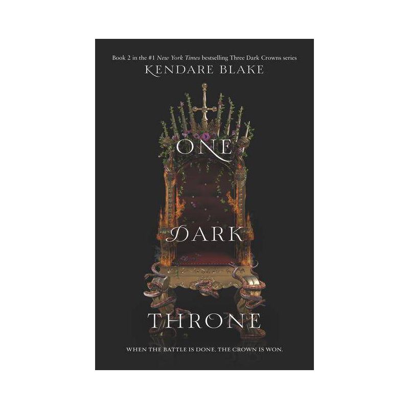 One Dark Throne - (Three Dark Crowns) by Kendare Blake, 1 of 2