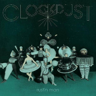 RUSTIN MAN - Clockdust (CD)