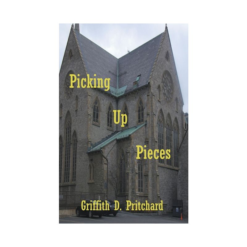Picking Up Pieces - (Thomas Shea) by  Griffith D Pritchard (Paperback), 1 of 2