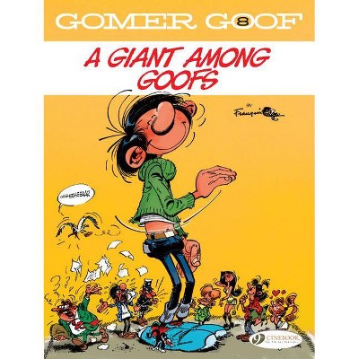 Gomer Goof - by  Franquin (Paperback)