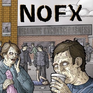 NOFX - Regaining Unconsciousness - 1 of 1