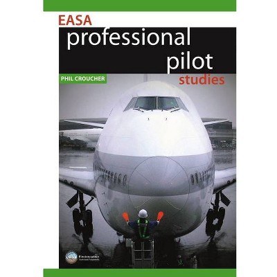 EASA Professional Pilot Studies BW - by  Phil Croucher (Paperback)