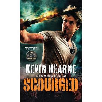 Scourged - (Iron Druid Chronicles) by  Kevin Hearne (Paperback)