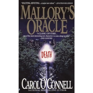 Mallory's Oracle - (Mallory Novel) by  Carol O'Connell (Paperback) - 1 of 1
