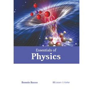 Essentials of Physics - by  Bonnie Russo (Hardcover) - 1 of 1