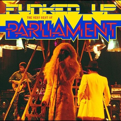 Parliament - Funked Up: The Very Best Of Parliament (CD)