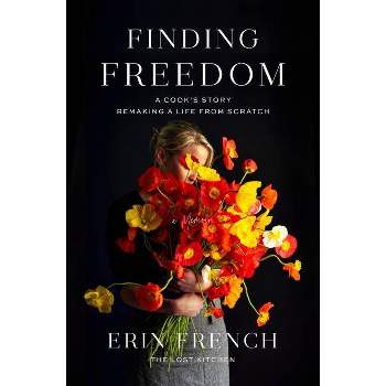 Finding Freedom - by Erin French (Hardcover)
