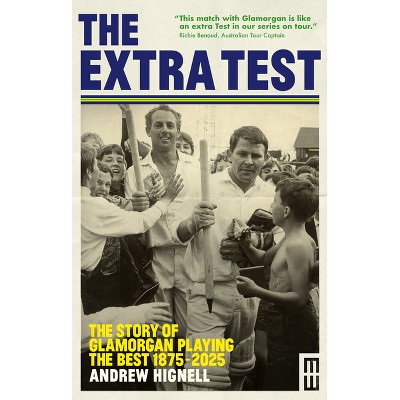 The Extra Test - by  Andrew Hignell (Hardcover)