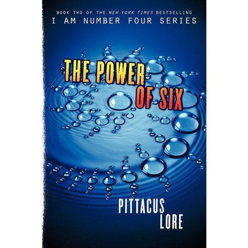 The Power Of Six - (lorien Legacies) By Pittacus Lore (paperback) : Target
