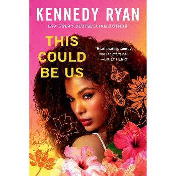 This Could Be Us - (Skyland) by  Kennedy Ryan (Paperback)