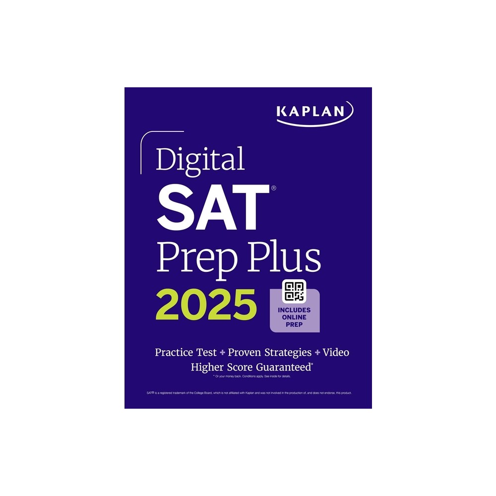 Digital SAT Prep Plus 2025: Prep Book, 1 Full Length Practice Test, 700+ Practice Questions - (Kaplan Test Prep) by Kaplan Test Prep (Paperback)