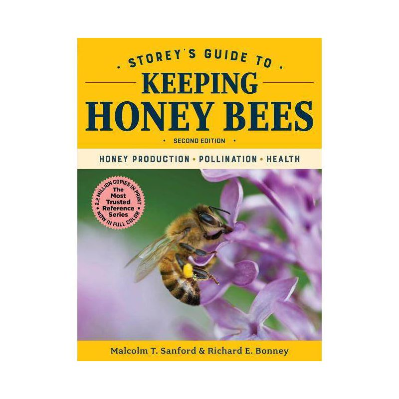 Storey's Guide to Keeping Honey Bees, 2nd Edition - (Storey's Guide to Raising) by Malcolm T Sanford & Richard E Bonney, 1 of 2