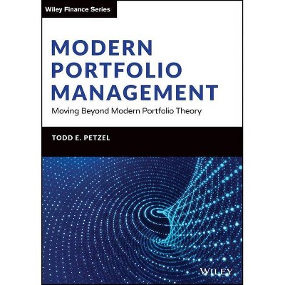 Modern Portfolio Management - by  Todd E Petzel (Hardcover)