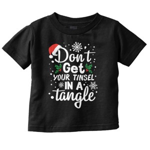 Don't Get Your Tinsel in a Tangle Toddler Baby Graphic T Shirt Brisco Brands - 1 of 4