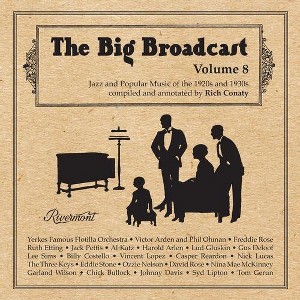 Various Artists - Big Broadcast, Vol. 8: Jazz and Popular Music Of The 1920S and 1930S (CD) - 1 of 1
