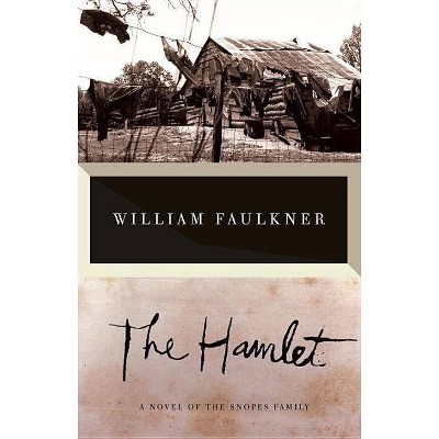 The Hamlet - (Vintage International) by  William Faulkner (Paperback)