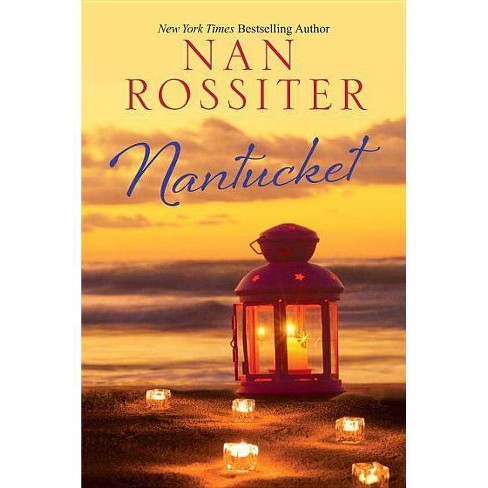 Nantucket - by  Nan Rossiter (Paperback) - image 1 of 1