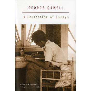 A Collection of Essays - (Harvest Book) by  George Orwell (Paperback)