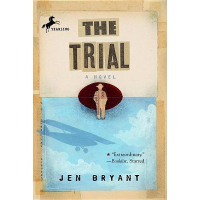 The Trial - by  Jen Bryant (Paperback)