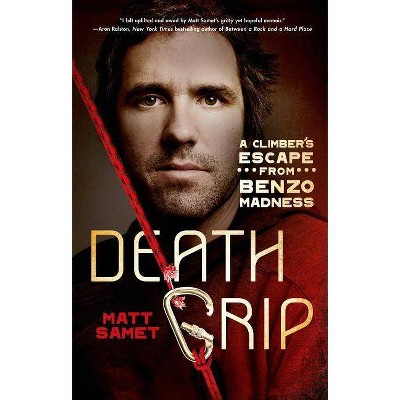 Death Grip - by  Matt Samet (Paperback)