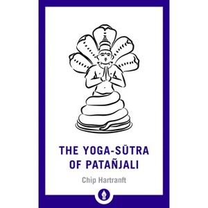 The Yoga-Sutra of Patanjali - (Shambhala Pocket Library) (Paperback) - 1 of 1