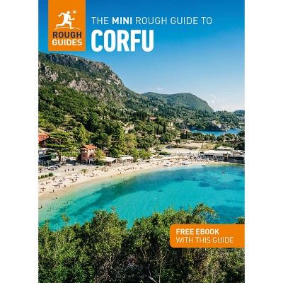 The Mini Rough Guide to Corfu: Travel Guide with eBook - (Mini Rough Guides) 2nd Edition by  Rough Guides & Rebecca Hall (Paperback)