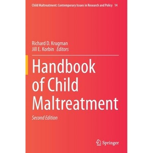Handbook of Child Maltreatment - 2nd Edition by  Richard D Krugman & Jill E Korbin (Hardcover) - 1 of 1