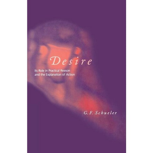 Desire - (Bradford Book) by  George F Schueler (Paperback) - image 1 of 1