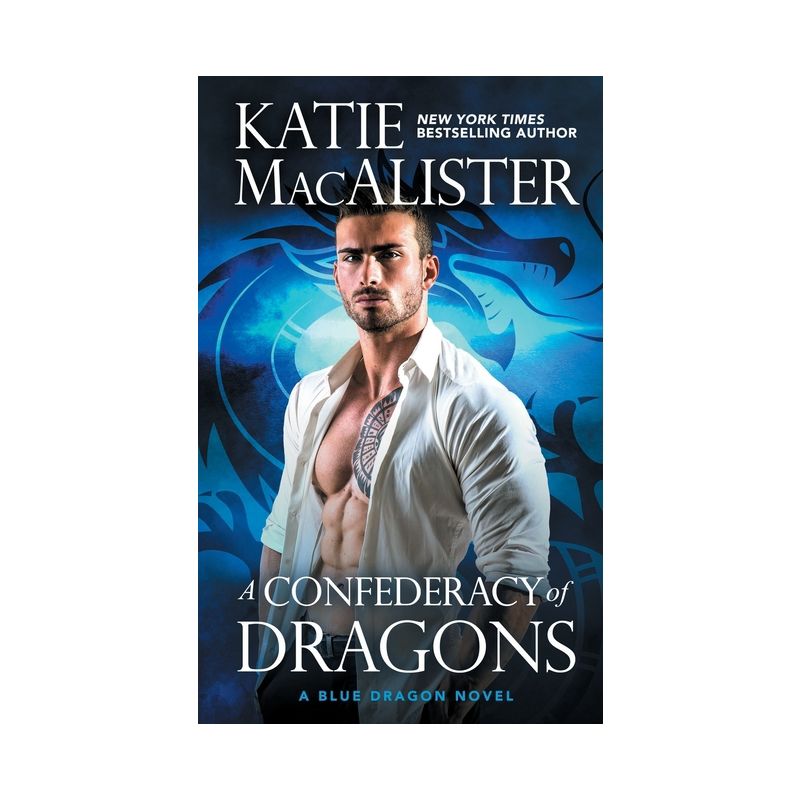 A Confederacy of Dragons - by  Katie MacAlister (Paperback), 1 of 2