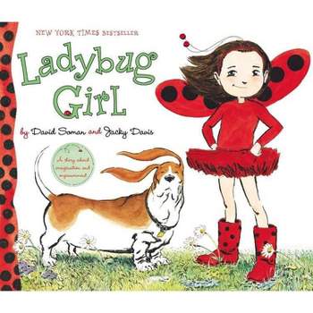 Ladybug Girl ( Ladybug Girl) (Hardcover) by David Soman