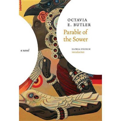  Parable of the Sower - by  Octavia E Butler (Hardcover) 