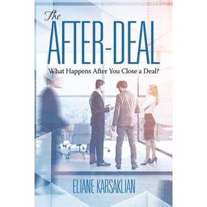 The After-Deal - by  Eliane Karsaklian (Paperback) - 1 of 1