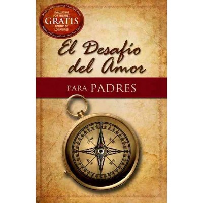 DESAFIO DEL AMOR PARA PAD 07/01/2013 Religion - by Stephen Kendrick (Paperback)