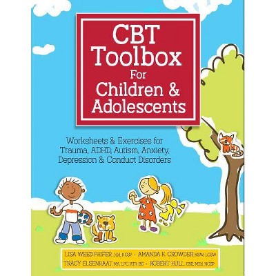 CBT Toolbox for Children and Adolescents - by  Lisa Phifer & Amanda Crowder & Tracy Elsenraat & Robert Hull (Spiral Bound)