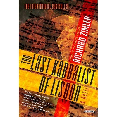 The Last Kabbalist in Lisbon - by  Richard Zimler (Paperback)