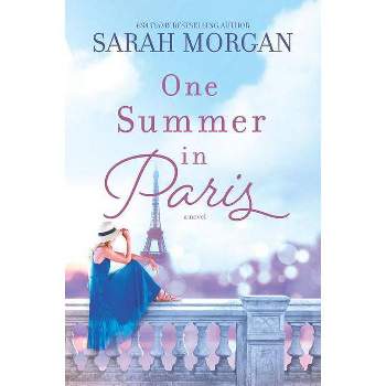 One Summer In Paris - By Sarah Morgan ( Paperback )