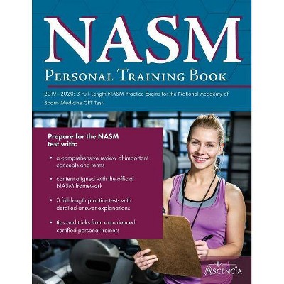 NASM Personal Training Book 2019-2020 - by  Ascencia Personal Training Exam Team (Paperback)